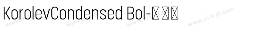 KorolevCondensed Bol字体转换